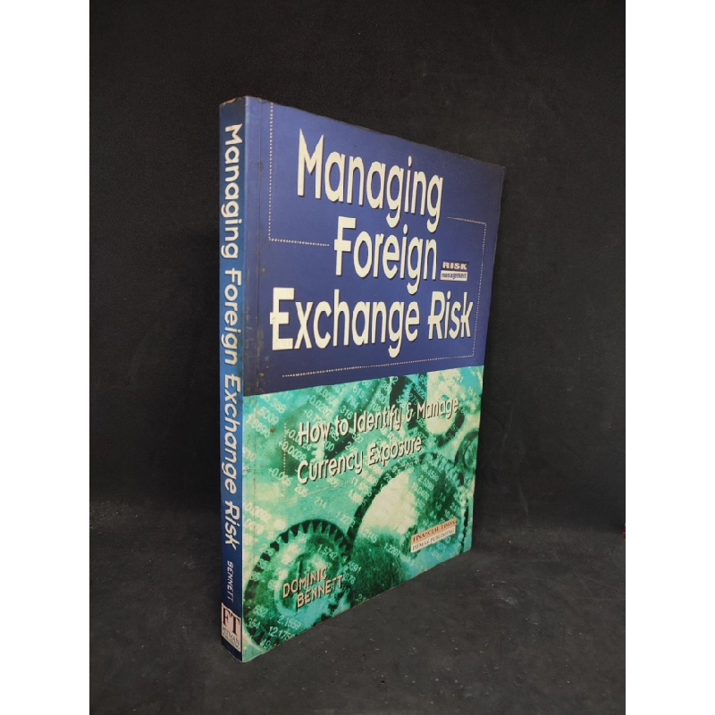 [Phiên Chợ Sách Cũ] Managing Foreign Exchange Risk 2303 415181