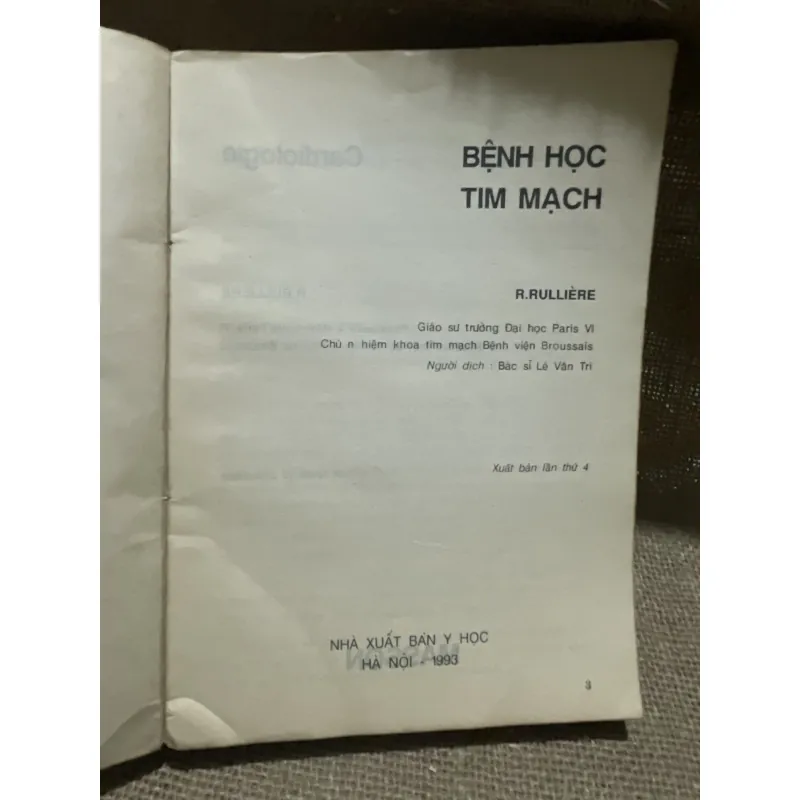 Bệnh học tim mạch R.RULLIÈRE Giáo sư trường Đại học Paris VI 800387