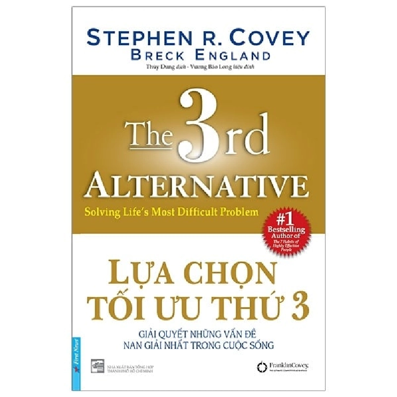 Lựa Chọn Tối Ưu Thứ 3 (Bìa Cứng) - Stephen R. Covey, Breck England ASB.PO Oreka-Blogmeo120125 373953