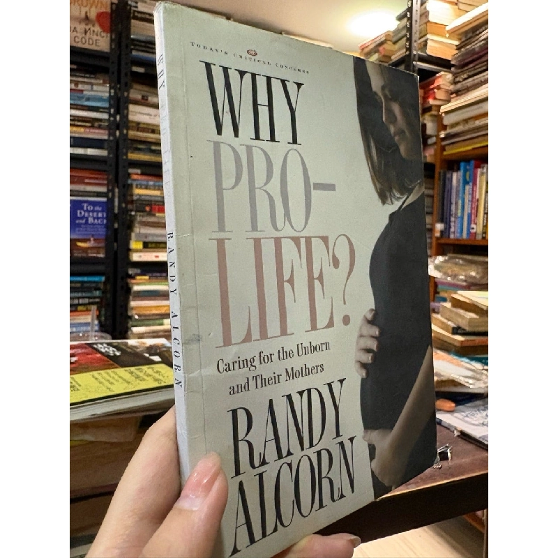 Why pro - life ? - Randy Alcorn 999766