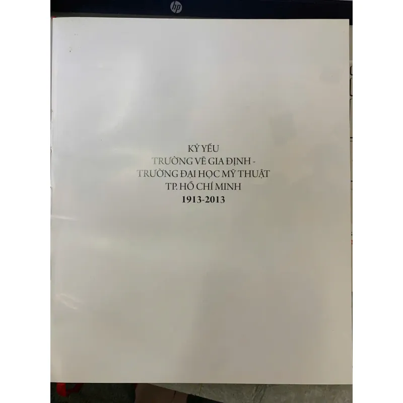 KỶ YẾU 100 NĂM TRƯỜNG VẼ GIA ĐỊNH - TRƯỜNG ĐẠI HỌC MỸ THUẬT TP. HCM 1913 - 2013 735257