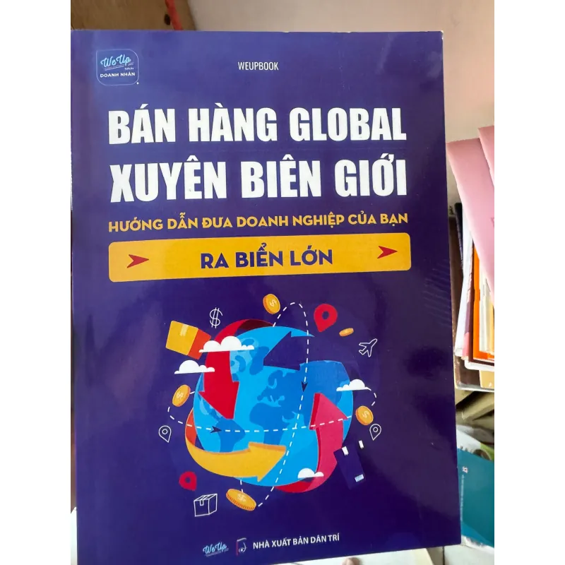 S147. BÁN HÀNG GLOBAL XUYÊN BIÊN GIỚI 1002424