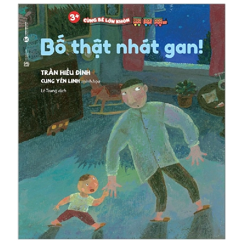 Cùng Bé Lớn Khôn - Bố Thật Nhát Gan (2019) - Trần Hiểu Đình 743472