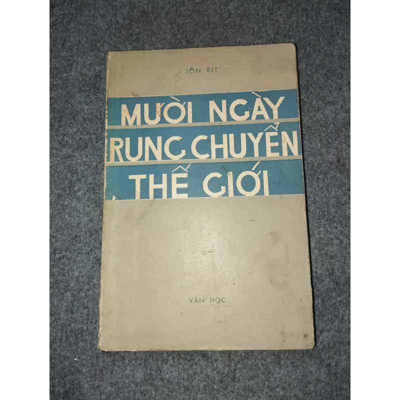 MƯỜI NGÀY RUNG CHUYỂN THẾ GIỚI 700690