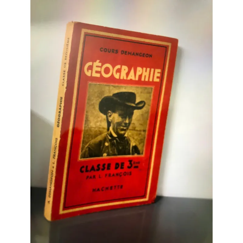 Géographie - Cours Demangeon (Classe de 3e) 598230