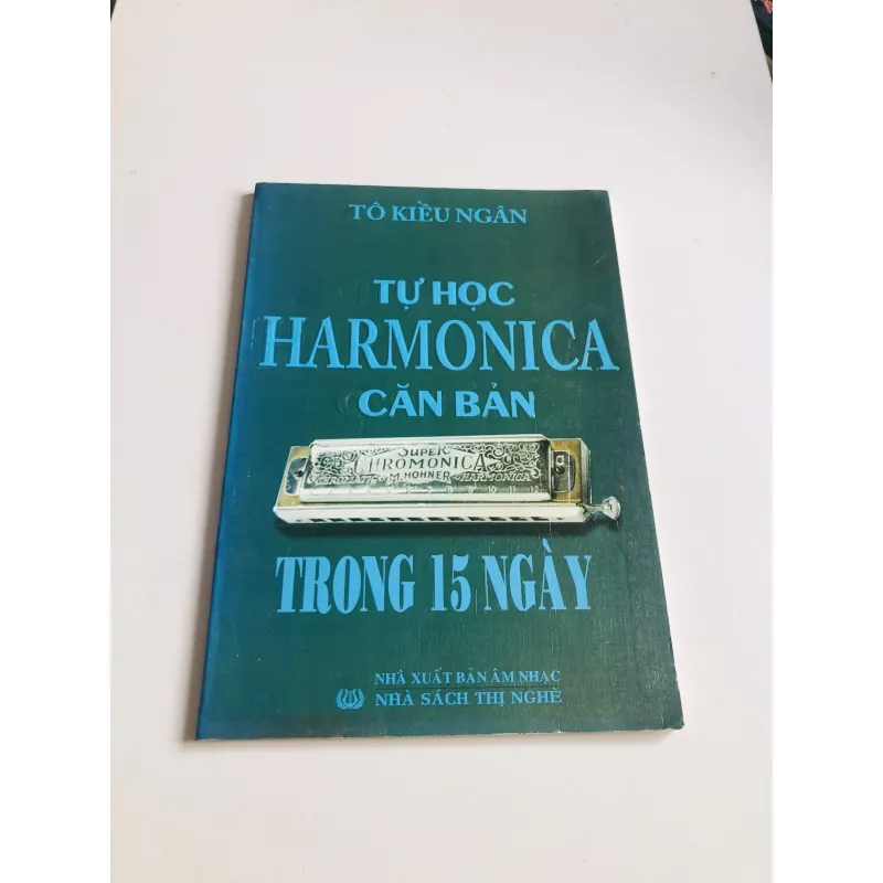 TỰ HỌC HARMONICA CĂN BẢN TRONG 15 NGÀY  777973