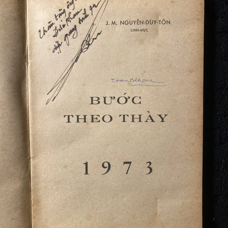 [ sách xưa] Bước Theo Thầy-Linh Mục J.M. Nguyễn Duy Tôn 1037754