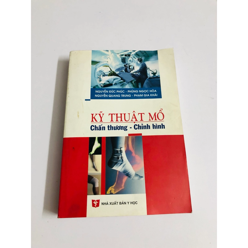KỸ THUẬT MỔ CHẤN THƯƠNG - CHỈNH HÌNH  539416