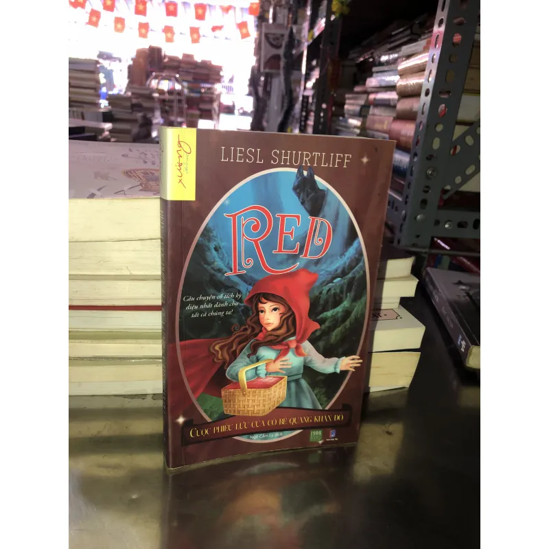 Red - cuộc phiêu lưu của cô bé quàng khăn đỏ - Liesl Shurtliff 1020222