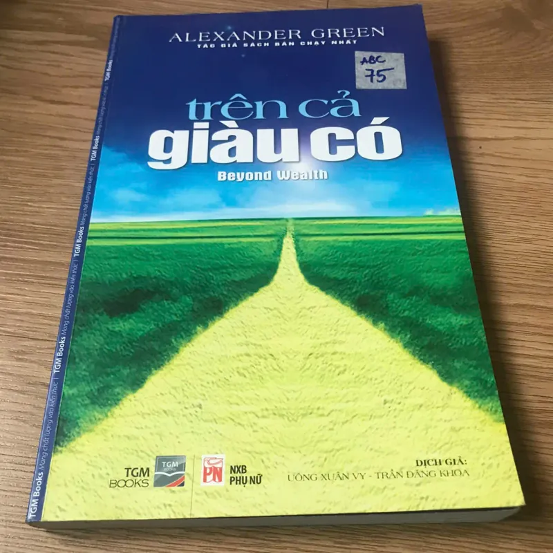 Trên cả giàu có - Alexander Green 762104