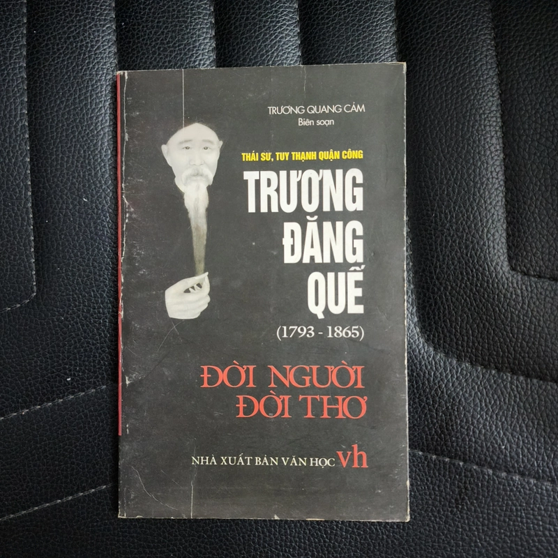 Thái sư Trương Đăng Quế đời văn đời người | Trương Quang Cảm  475134