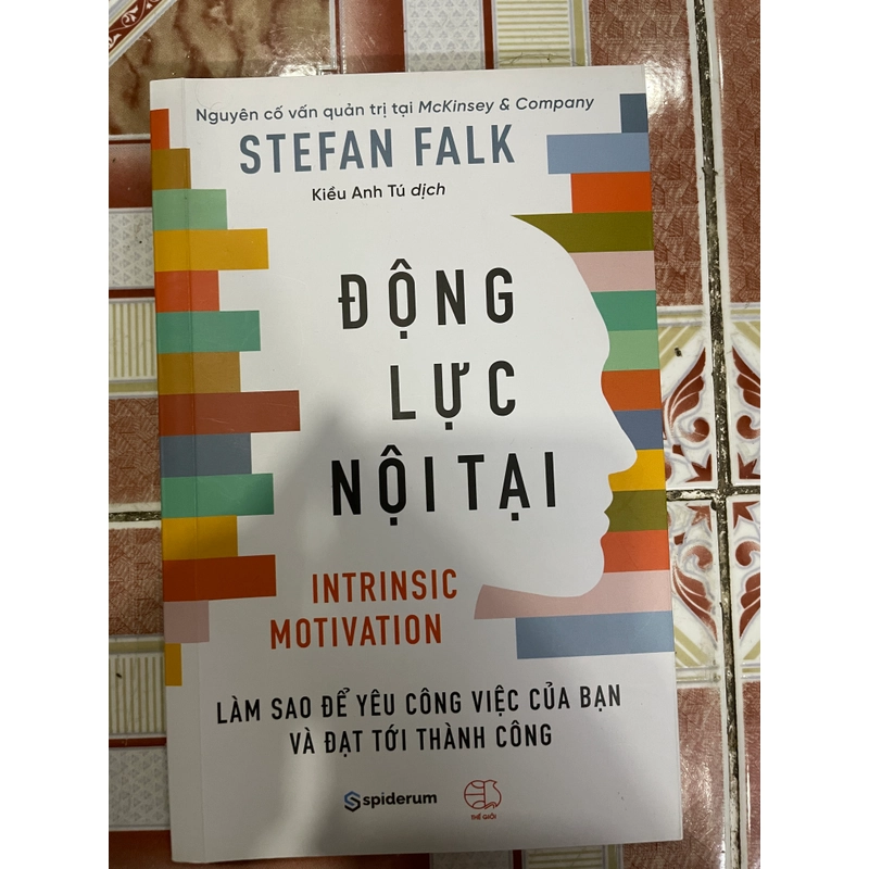 Động lực nội tại Làm Sao Để Yêu Công Việc mới nguyên seal 369731