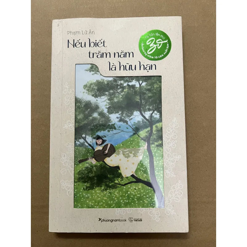 Sách Nếu Biết Trăm Năm Là Hữu Hạn 737388