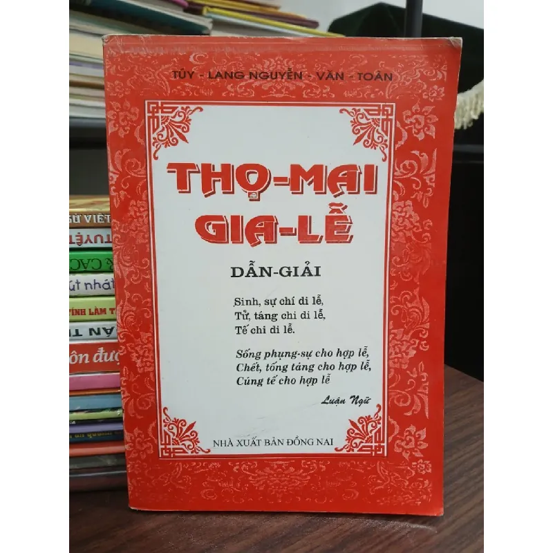 Thọ Mai Gia Lễ — Túy - Lang Nguyễn - Văn - Toàn 577746