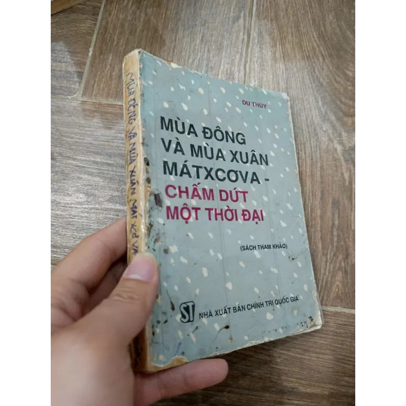 Mùa Đông Và Mùa Xuân Mátxcơva - Chấm Dứt Một Thời Đại 995244