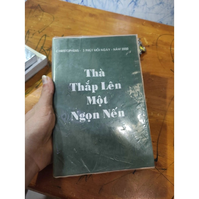 Thà thắp lên một ngọn nếnHPB.HCM01/03 321226