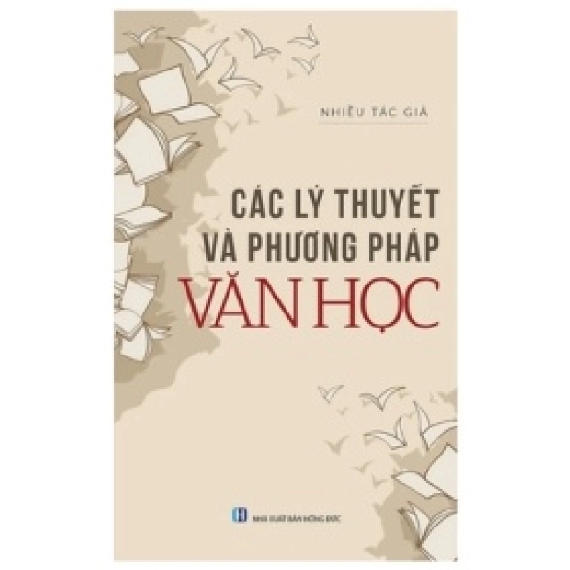 Các Lý Thuyết Và Phương Pháp Văn Học - Nhiều tác giả 403755