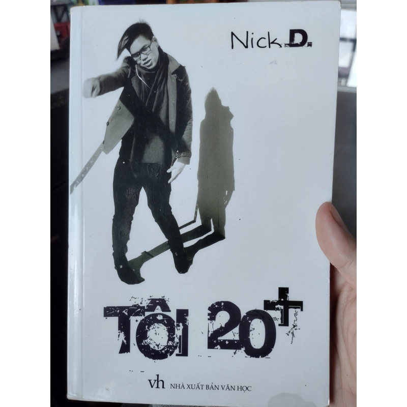 Tôi 20+" của tác giả Nick D.  525183