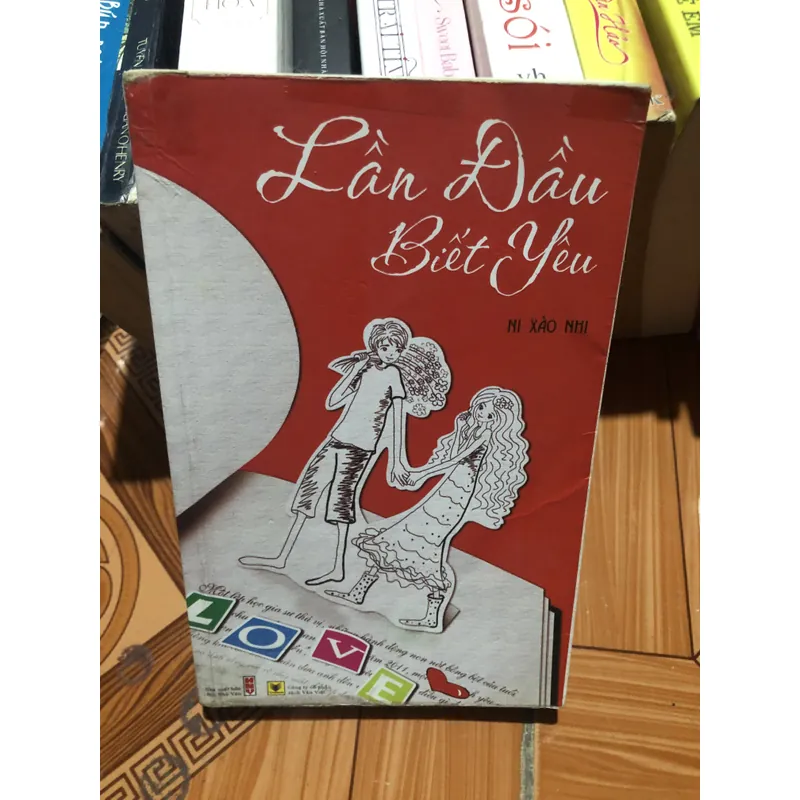 Ngôn Tình Trung Quốc - Lần Đầu Biết Yêu - Ni Xảo Nhi 713926