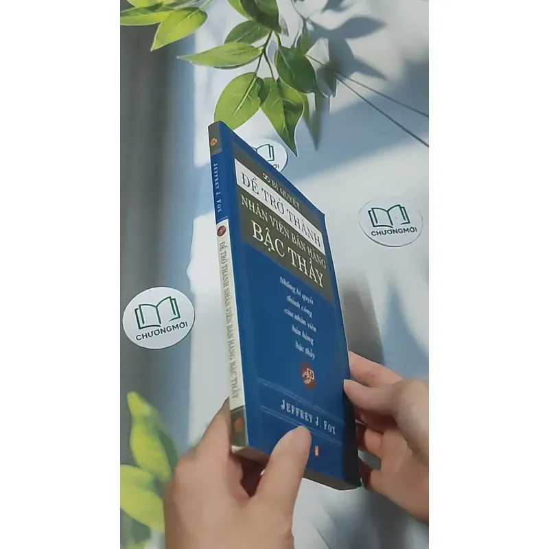 Bí quyết để trở thành nhân viên bán hàng bậc thầy - Jeffery F Fox 688549