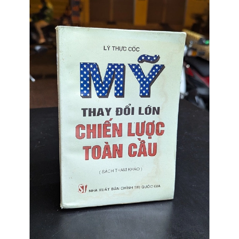 Mỹ thay đổi lớn chiến lược toàn cầu - Lý Thực Cốc 337084