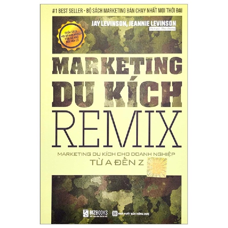 Marketing Du Kích Remix - Marketing Du Kích Cho Doanh Nghiệp Từ A Đến Z - Jay Levinson, Jeannie Levinson 160299