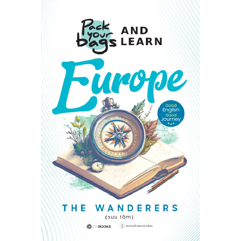 (TẶNG BOOKMARK) Pack Your Bags And Learn Europe - The Wanderers - 2023 950379