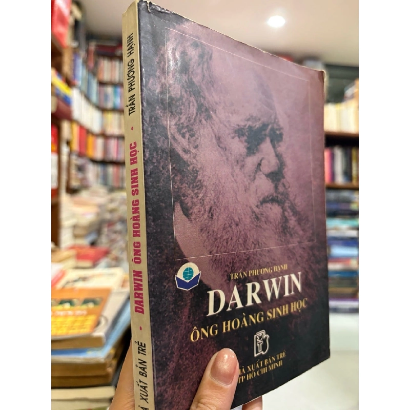 Darwin ông hoàng sinh học - Trần Phương Hạnh 972208