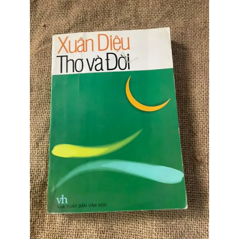 Xuân Diệu thơ và đời  1046493