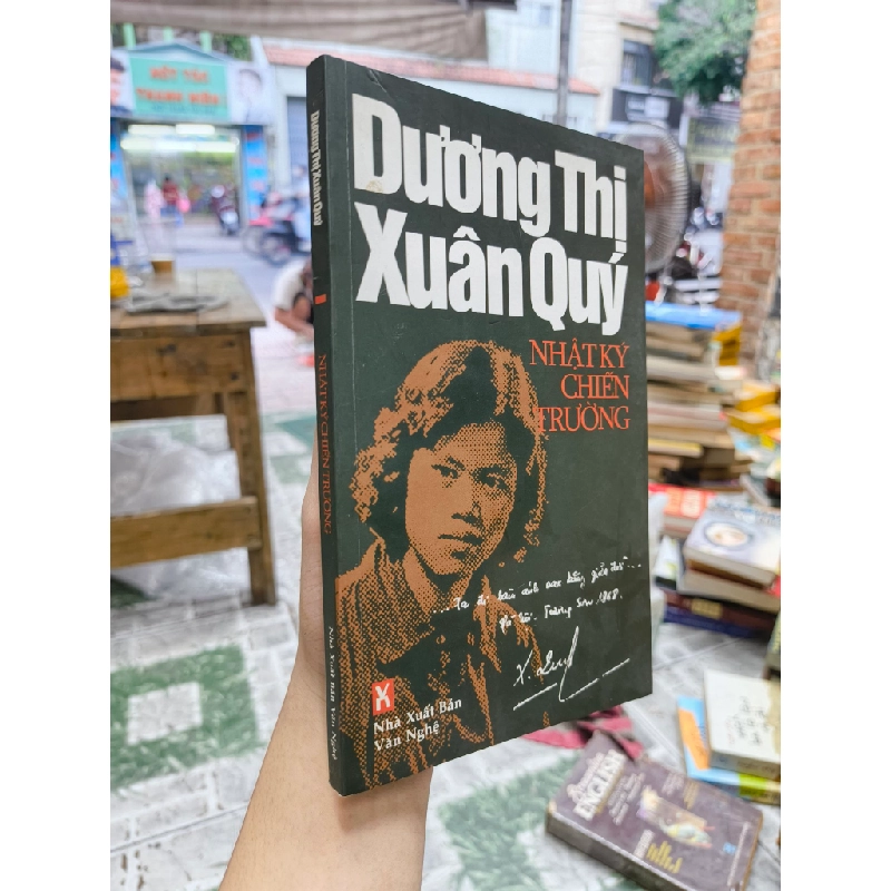 Nhật ký chiến trường - Dương Thị Xuân Quý 279497