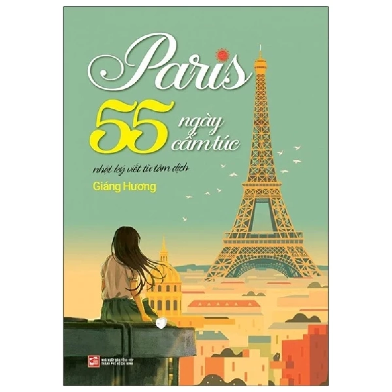 Paris 55 Ngày Cấm Túc - Nhật Ký Viết Từ Tâm Dịch - Giáng Hương 403538