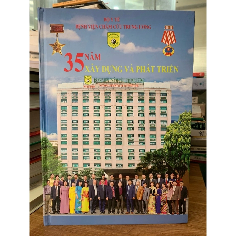 35 Năm xây dựng và phát triển -Bộ y tế Bv châm cứu trung ương 727986