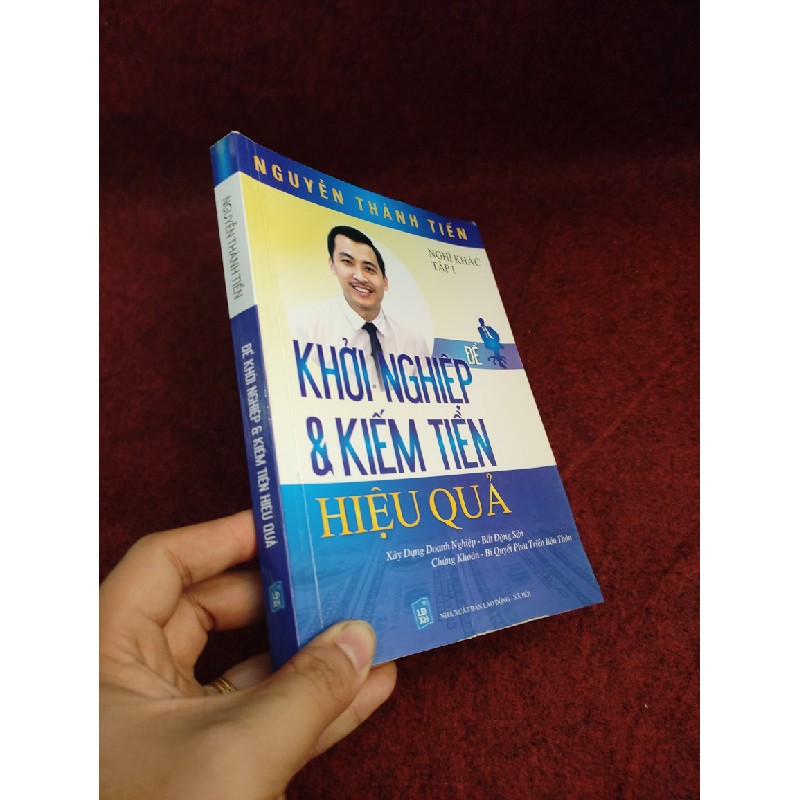 Khởi nghiệp và kiếm tiền hiệu quả Nguyễn Thành Tiến 41033