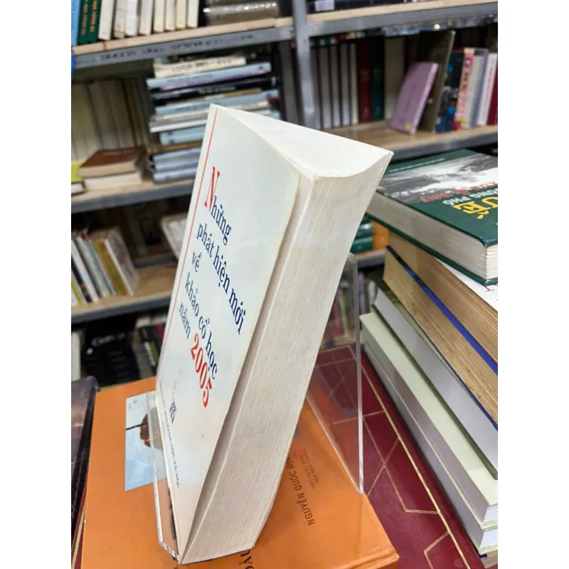 NHỮNG PHÁT HIỆN MỚI VỀ KHẢO CỔ HỌC NĂM 2005 558324