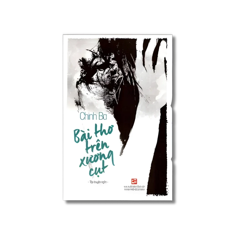 Bài thơ trên xương cụt - Chinh Ba 730159