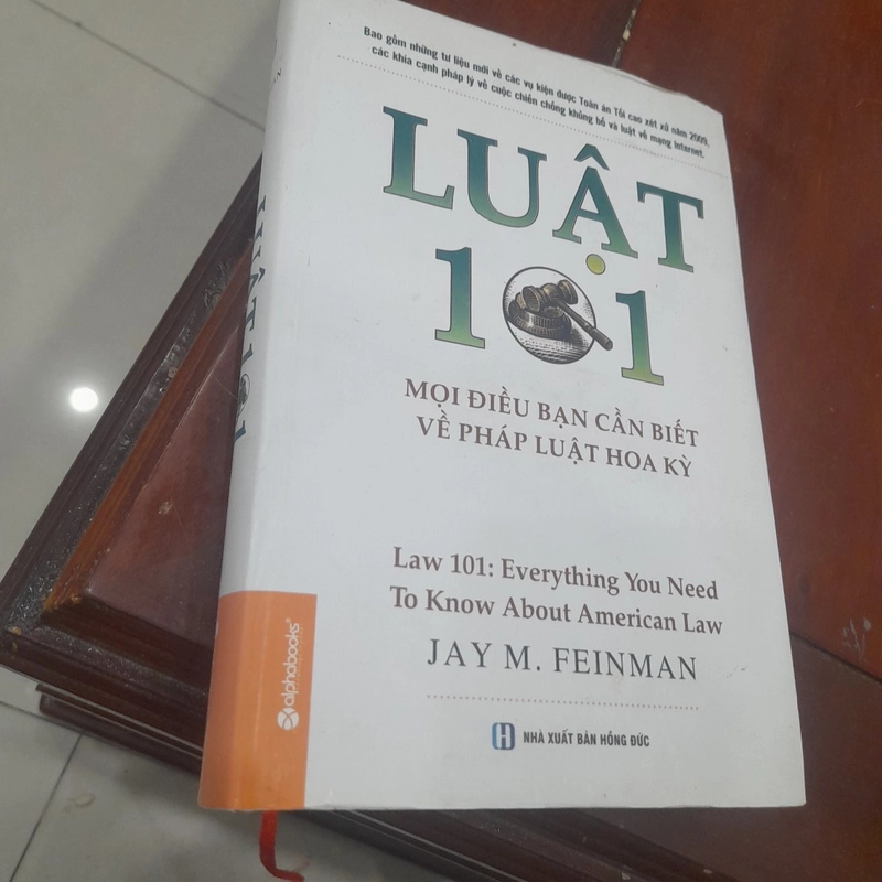 Luật 101 - MỌI ĐIỀU CẦN BIẾT VỀ PHÁP LUẬT HOA KỲ 509395