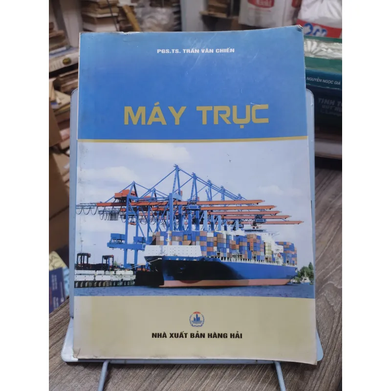 Sách: Máy Trục - TG: PGS TS Trần Văn Chiến (KT) 738443