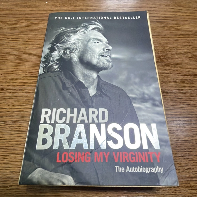 Losing my virginity Richard Branson 392210