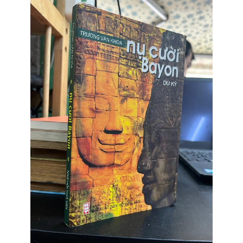 Nụ Cười Bayon - Trương Văn Khoa 455378