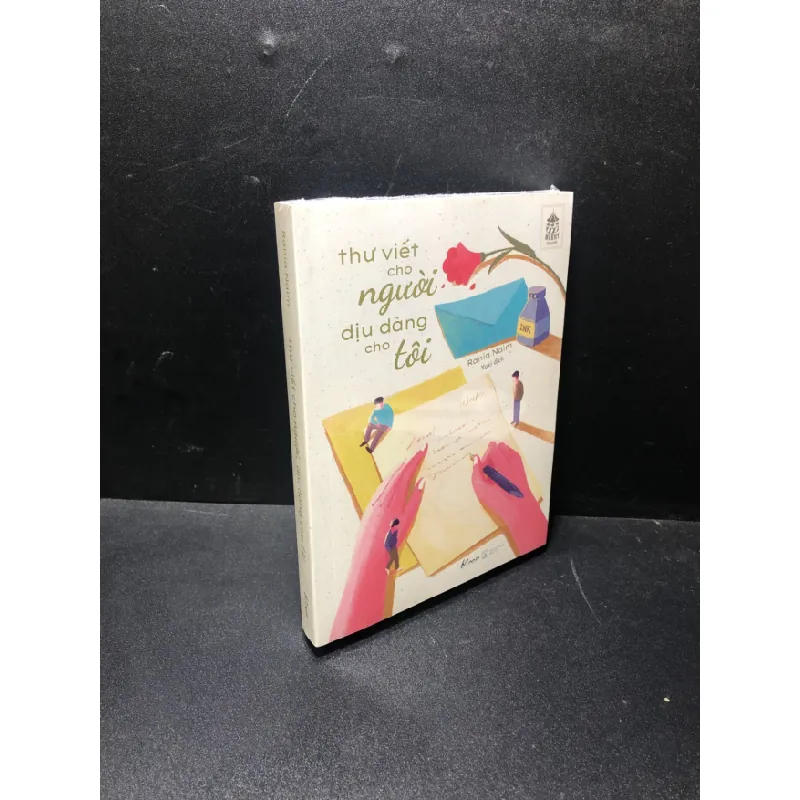 [Sách Cũ SCGR] Thư viết cho người dịu dàng cho tôi Rania Naim mới 100% HCM1011 677339