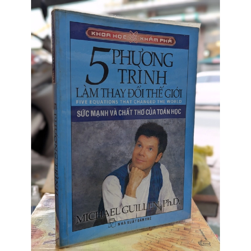 5 Phương trình làm thay đổi thế giới  - Michael Guillen 130490