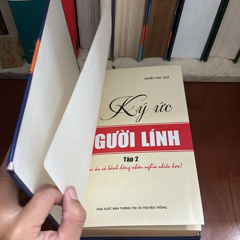 II Sách Lịch Sử: Ký Ức Người Lính (Tập 1+2) - Nhiều Tác Giả - 2013, 2014 716787