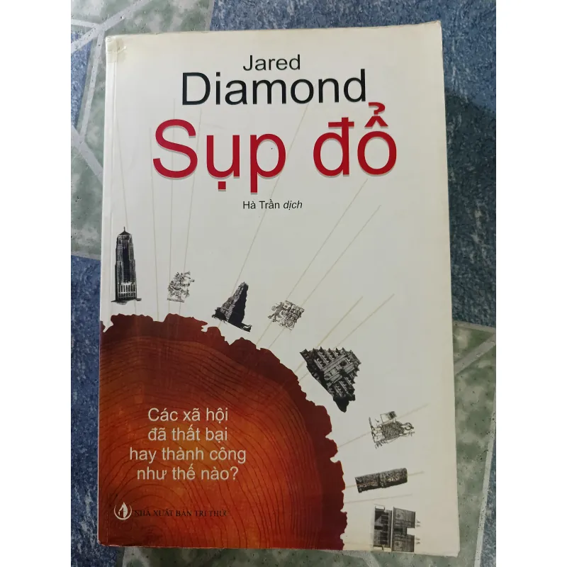 Sụp đổ - Jared Diamond 932102