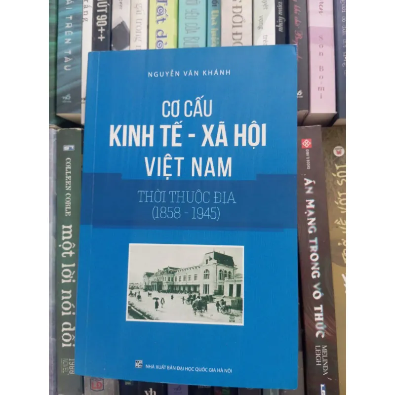 Cơ cấu kinh tế - xã hội Việt Nam thời thuộc địa (1858-1945) 972211