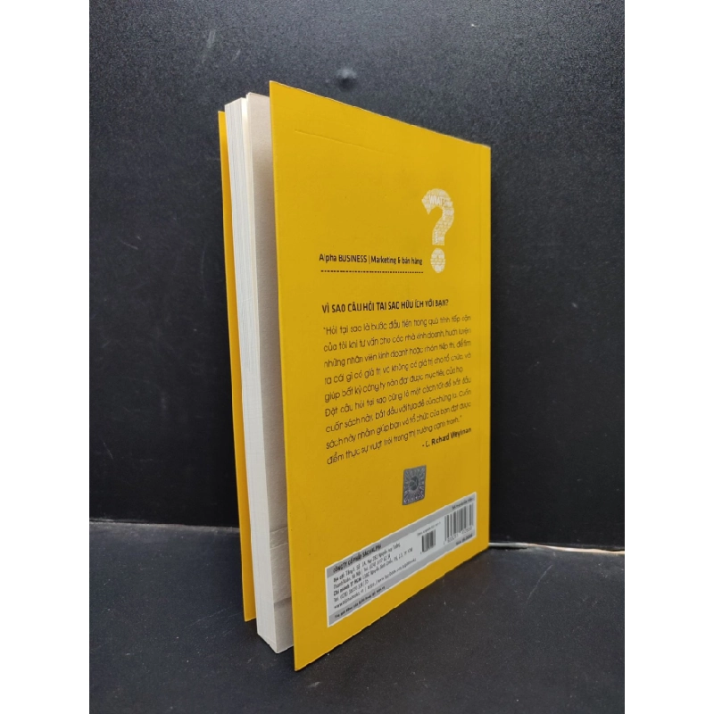 [Phiên Chợ Sách Cũ] Sức Mạnh Của Việc Đặt Câu Hỏi Tại Sao C. Richard Weylman 2019 2303 419327