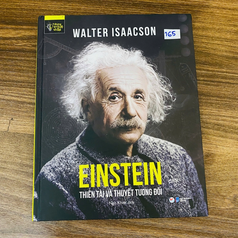 Einstein - Thiên tài và Thuyết tương đối - Walter Isaacson#HATRA 527502