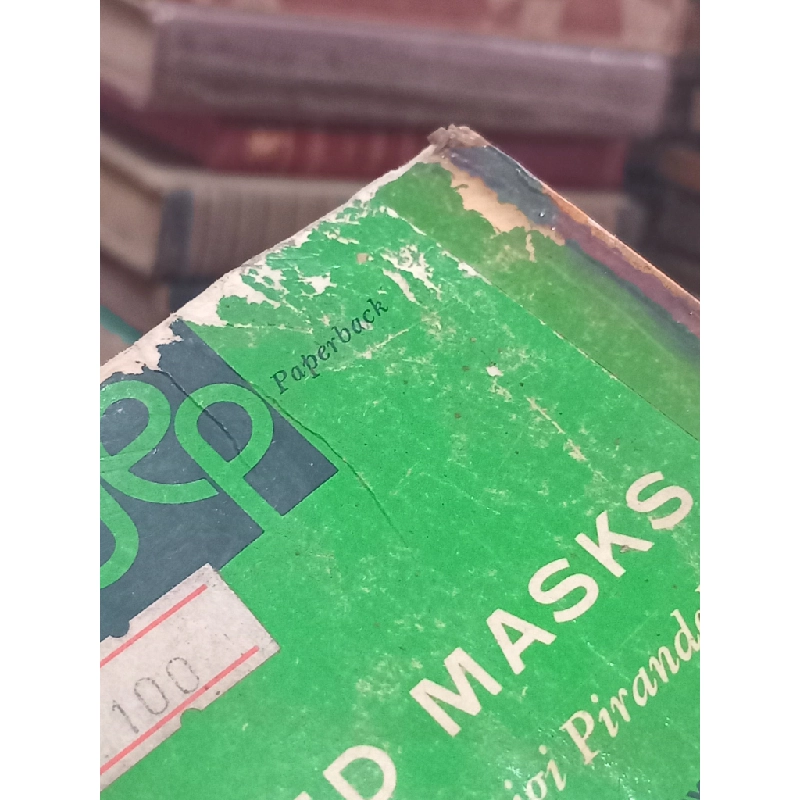 Naked Masks: Five plays by Luigi Pirandello - edited by Eris Bentley 521236