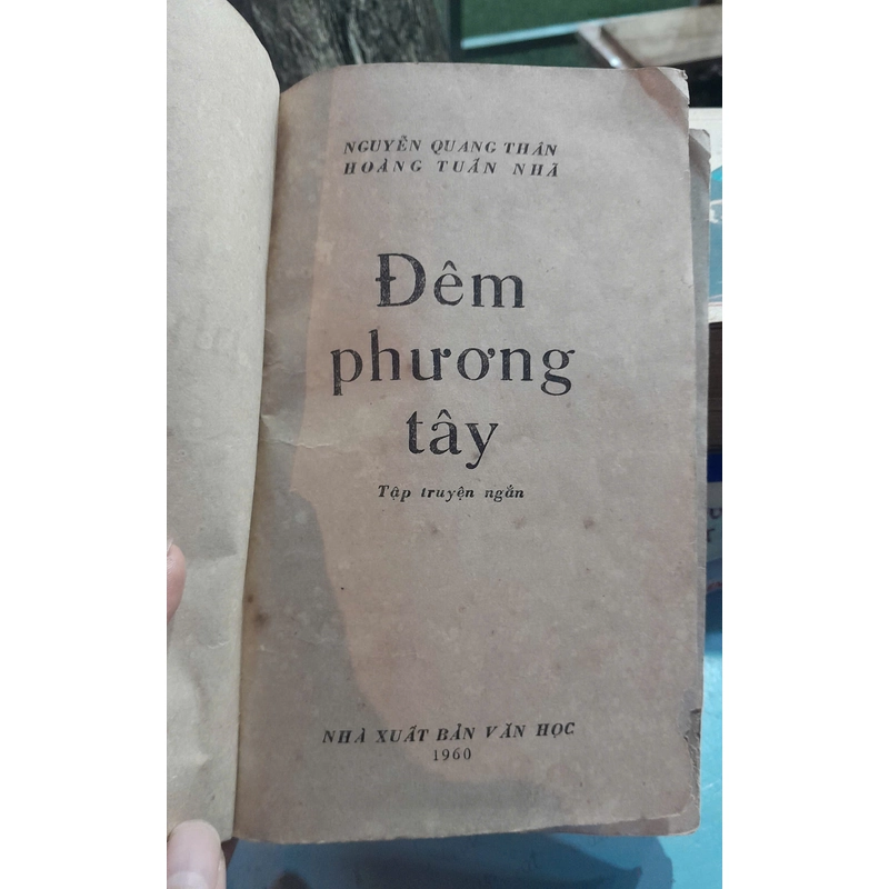 ĐÊM PHƯƠNG TÂY - NGUYỄN QUANG THÂN, HOÀNG TUẤN NHÃ 447598