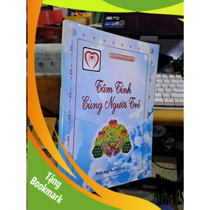 (TẶNG BOOKMARK) Tâm tình cùng người trẻ - Thích Đạt Ma Phổ Giác VĂN HỌC RBK1008 952429