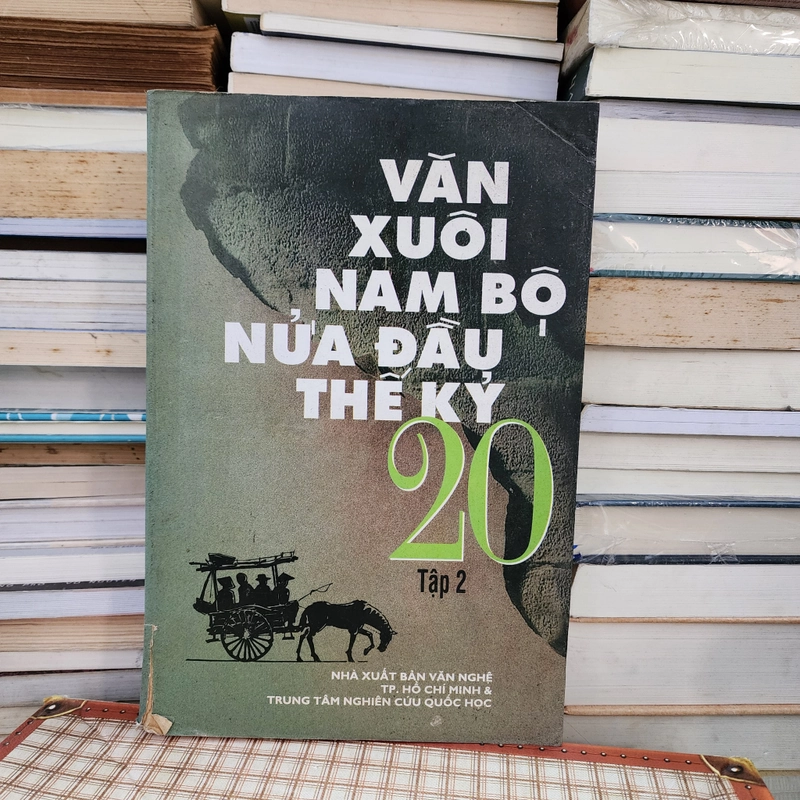 Văn xuôi Nam Bộ nửa đầu thế kỷ 20 | tập 2 417201